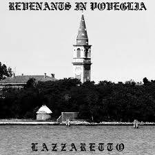 Revenants In Poveglia : Lazzaretto